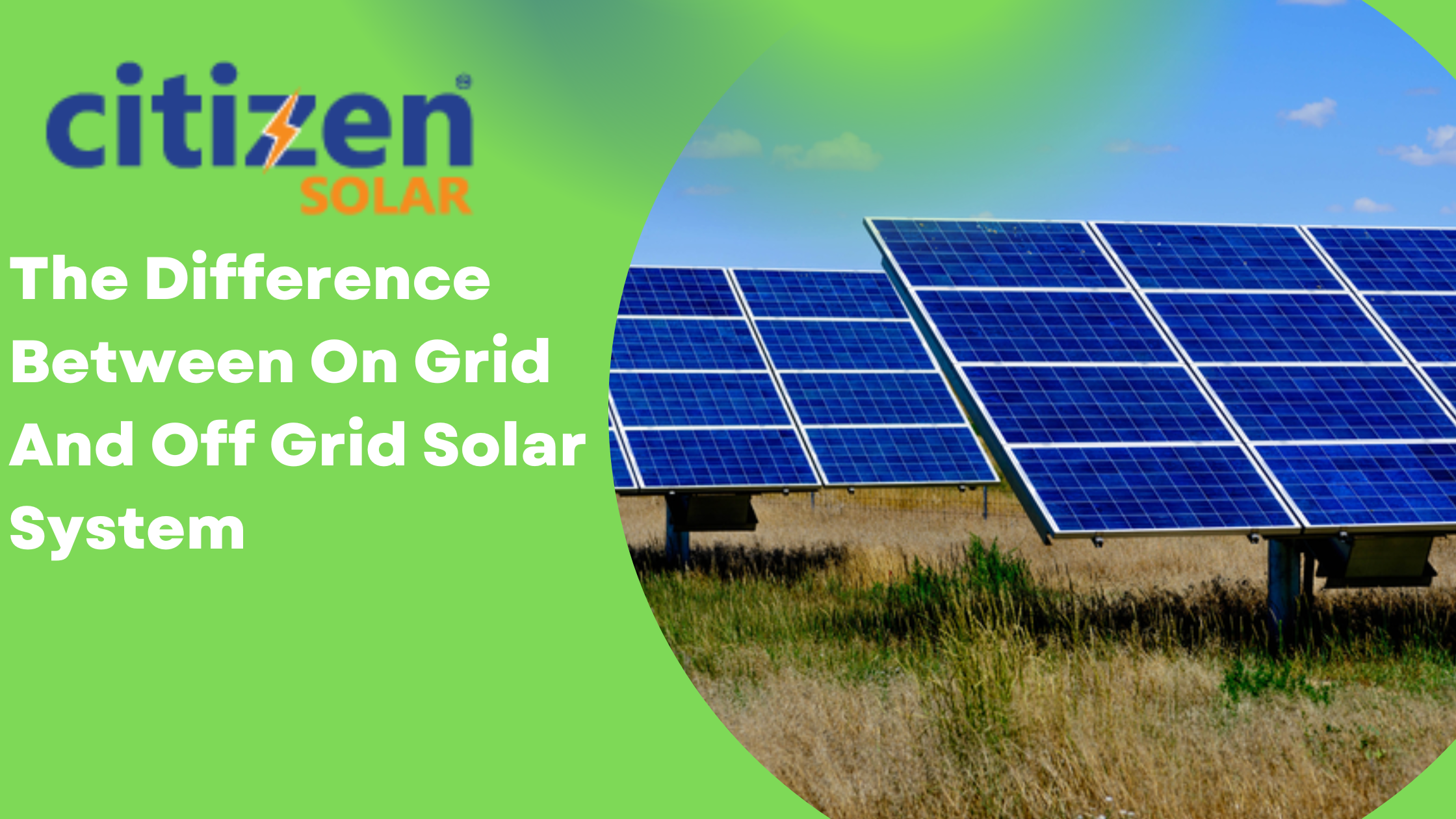 The Difference Between On-Grid And Off-Grid Solar Systems