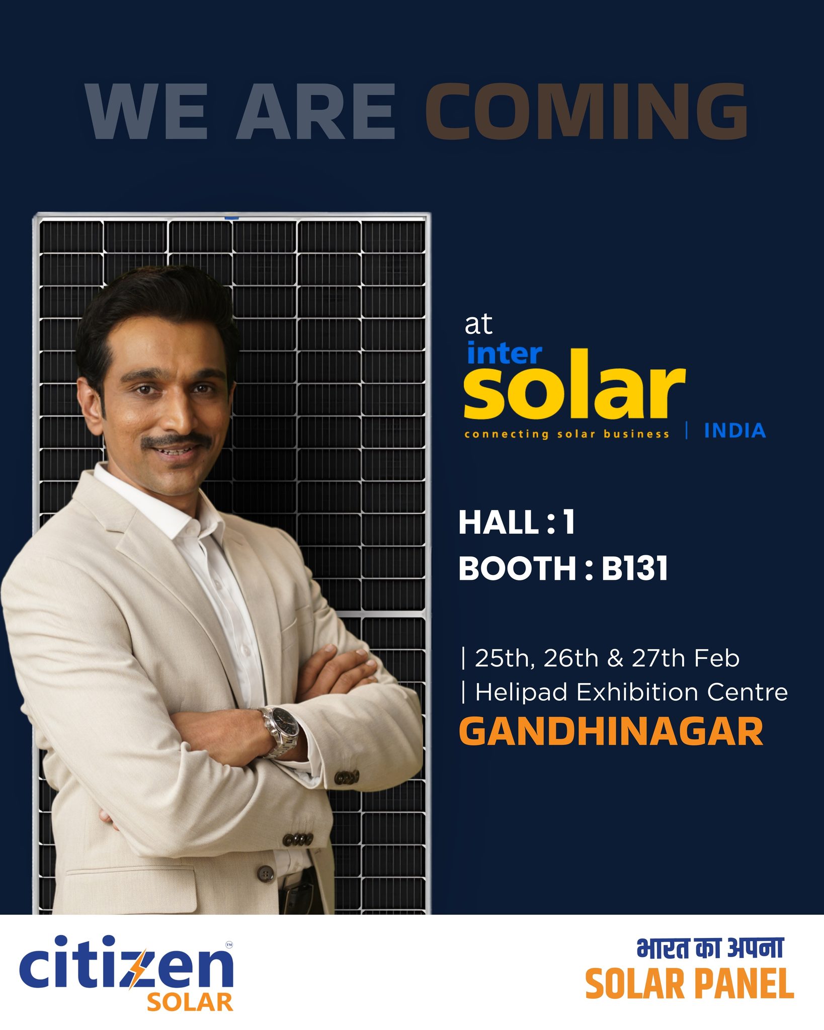🚀 We Are Coming to Gandhinagar!

Citizen Solar is all set to shine at Inter Solar India 2026 ☀️
📍 Hall: 1 | Booth: B131
📅 25th, 26th & 27th February
📌 Helipad Exhibition Centre, Gandhinagar

Join us to explore high-efficiency solar solutions, connect with our experts, and power up your solar business with Bharat ka Apna Solar Panel. 🇮🇳⚡
Let’s build a brighter, sustainable future - together.

#CitizenSolar #InterSolarIndia  #Gandhinagar