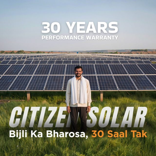 30 Years of Power. 30 Years of Trust. ☀️⚡

With Citizen Solar, your investment isn’t just for today-it’s built to perform for decades. Our 30-year performance warranty ensures consistent energy output, long-term savings, and complete peace of mind.

Because when you choose solar, you deserve reliability that lasts a lifetime. 🇮🇳

#CitizenSolar #SolarPower #cleanenergy♻️