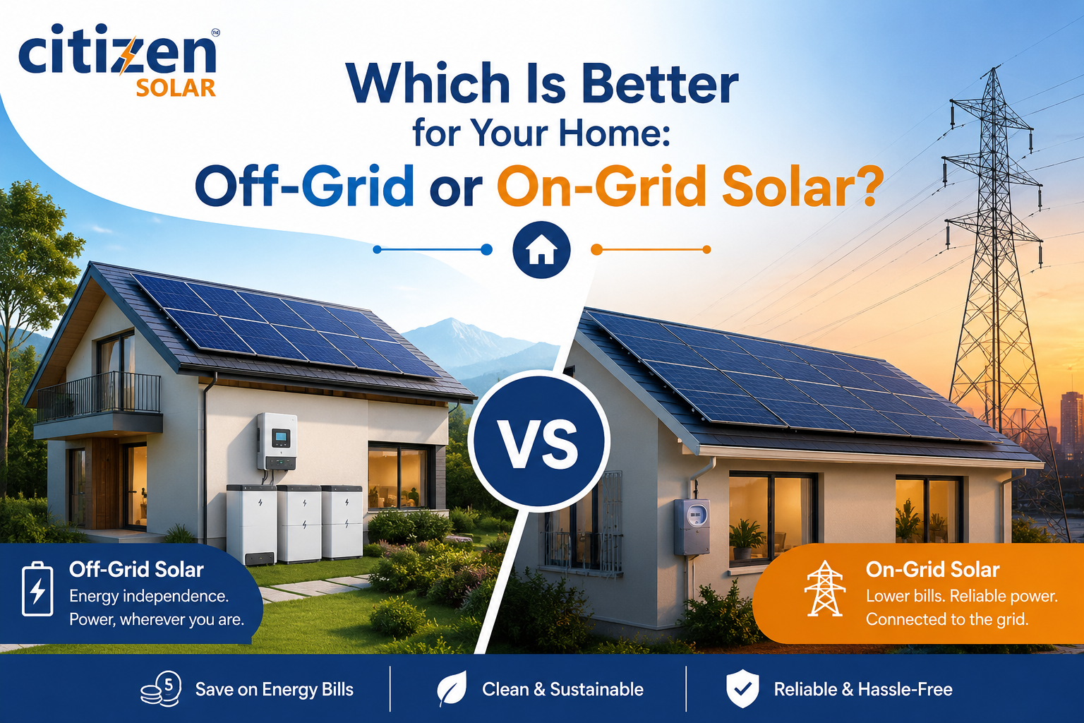 Which Is Better for Your Home: Off-Grid or On-Grid Solar?
